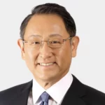 Akio Toyoda Chairman of the Board of Directors Toyota Motor Corporation